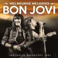 Bon Jovi - Melbourne Melodies (CD)