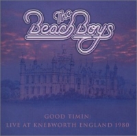 Beach Boys - Good Timin', Live At Knebworth 1980 (CD)
