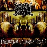 Napalm Death - Leaders Not Followers: Part 2 (CD)