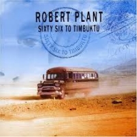 Plant, Robert - Sixty Six To Timbuktu (2CD-DA)