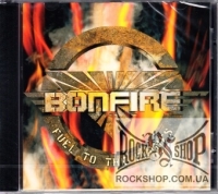 Bonfire - Fuel To The Flames (Remastered) (Sealed) (CD)