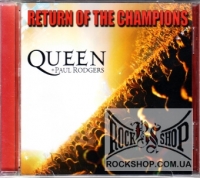 Queen + Paul Rodgers - Return Of The Champions (CD-DA)