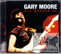Moore, Gary - All Messed Up (CD-DA)