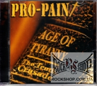 Pro-Pain - Age Of Tyranny - The Tenth Crusade (CD-DA)