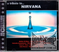 Nirvana - A Tribute To... Nirvana (CD-DA)