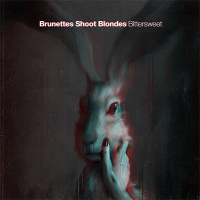Brunettes Shoot Blondes - Bittersweet (EP) (CD-DA)