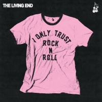Living End, The - I Only Trust Rock N Roll (LP)