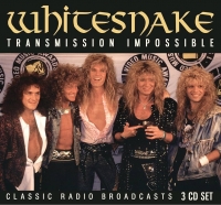 Whitesnake - Transmission Impossible - Classic Radio Broadcasts (3CD)