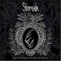 Stigmata - Wounds That Never Heal (CD)