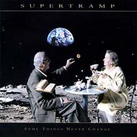 Supertramp - Some Things Never Change (CD)