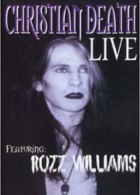 Christian Death - Featuring Rozz Williams (DVD)