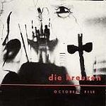 Die Kreuzen - October File And S/T On 1 Cd (CD)