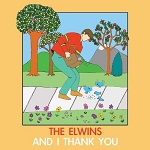 Elwins, The - And I Thank You (CD)