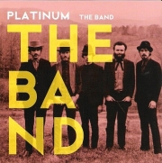 Band, The - Platinum Series (CD)