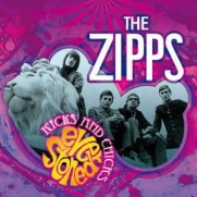The Zipps - Kicks And Chicks: Ever Stoned (CD)