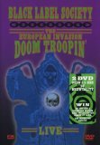 Black Label Society - The European Invasion Doom Trippin' (2DVD)