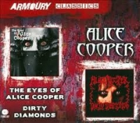 Cooper, Alice - The Eyes Of Alice Cooper/Dirty Diamonds (2CD)