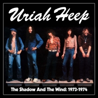 Uriah Heep - The Shadow And The Wind: 1973-1974 (Box Set) (5CD)