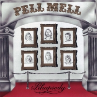 Pell Mell - Rhapsody (CD)